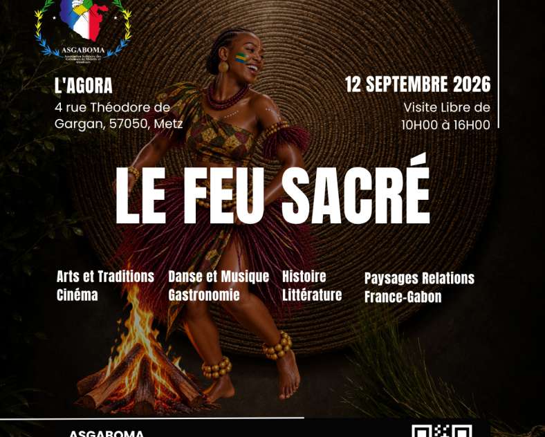 DR - source Ville de Metz Le Feu sacré : le Gabon s'invite à Metz !