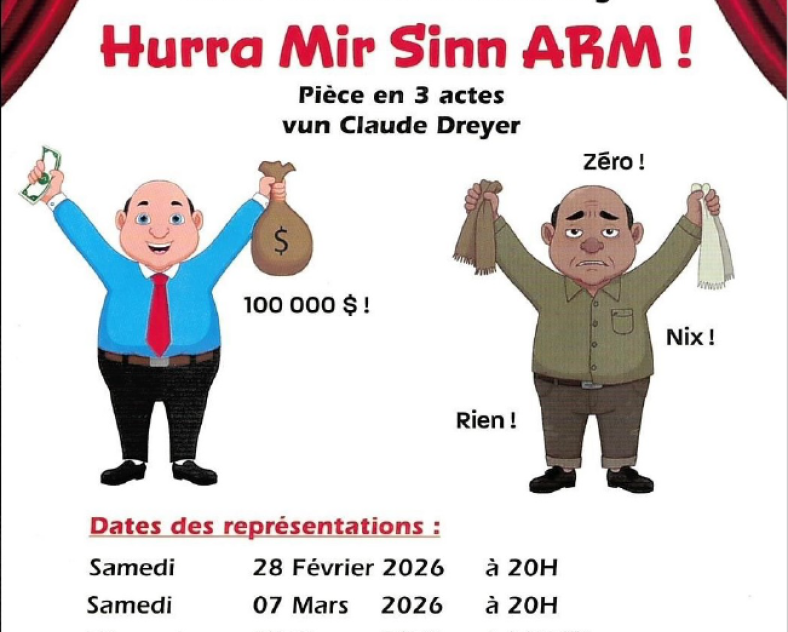 Section Théâtrale Trois-Maisons Théâtre en dialecte - Hurra mir sinn arm!