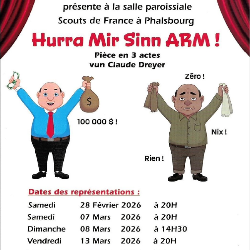 Section Théâtrale Trois-Maisons Théâtre en dialecte - Hurra mir sinn arm!