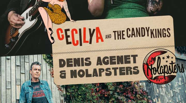 CECILYA AND THE CANDY KINGS + DENIS AGENET & NOLAPSTERS