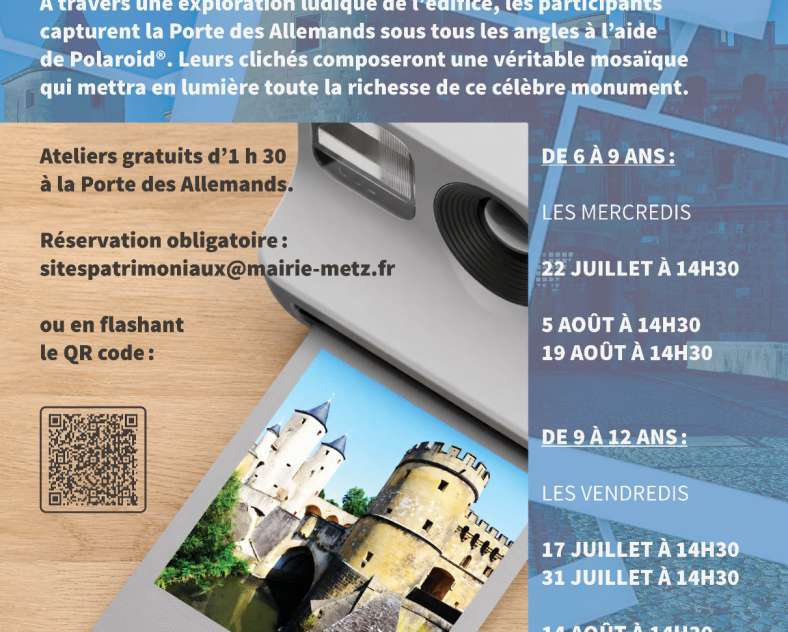 DR - source Ville de Metz Atelier jeune public - La Porte des Allemands en Polaroid