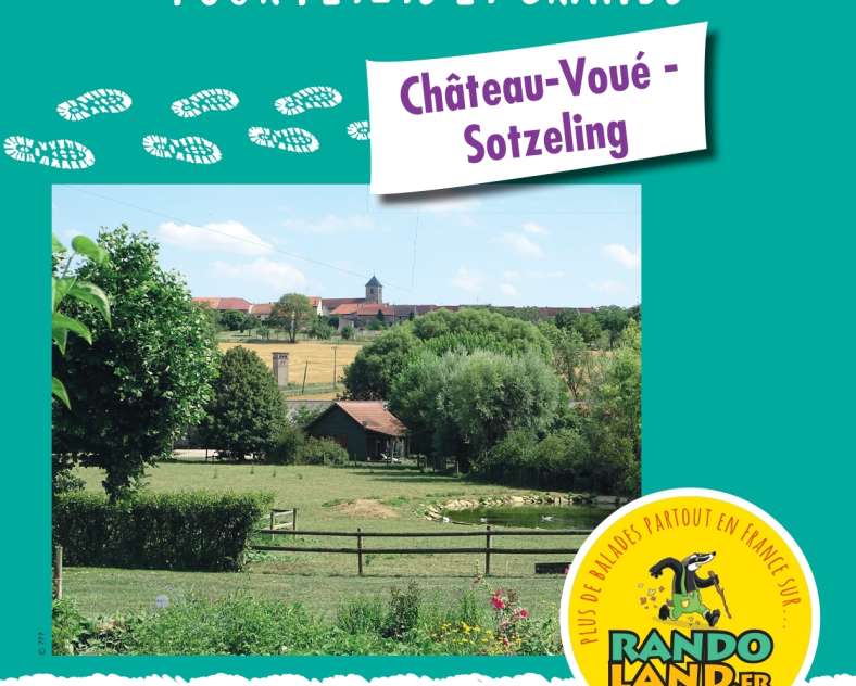 BALADES LUDIQUES - CHATEAU-VOUÉ - SOTZELING