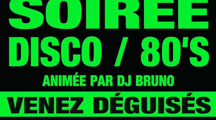 Soirée disco/80's