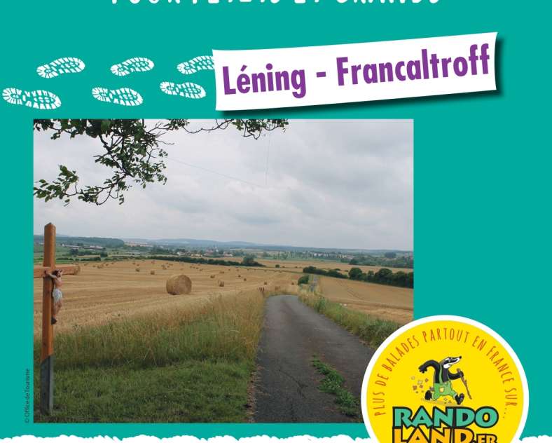 Rando Land  Balades ludiques - Léning - Francaltroff