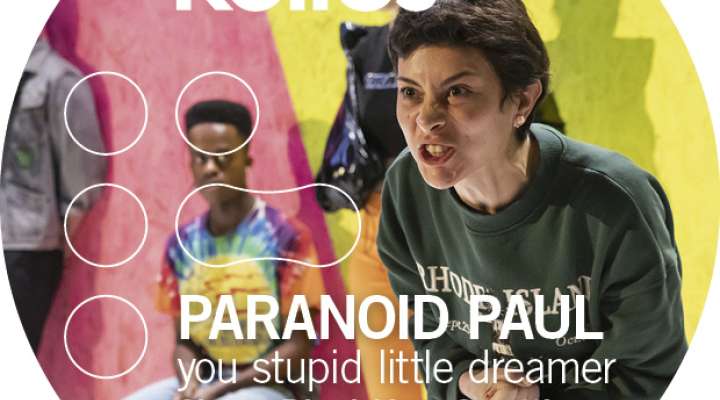 PARANOID PAUL (YOU STUPID LITTLE DREAMER)
